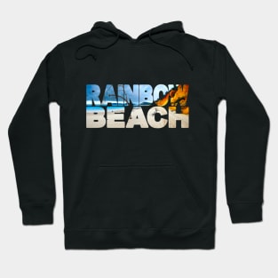 RAINBOW BEACH - Queensland Australia Hoodie